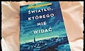 Światło, którego nie widać w ramach Dyskusyjnego Klubu Książki - Serwis informacyjny z Raciborza - naszraciborz.pl