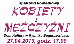 Spektakl komediowy Kobiety i mężczyźni - Serwis informacyjny z Wodzisławia Śląskiego - naszwodzislaw.com