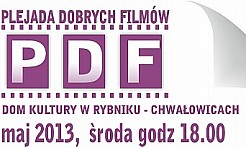 Plejada Dobrych Filmów powraca w maju! - Serwis informacyjny z Wodzisławia Śląskiego - naszwodzislaw.com