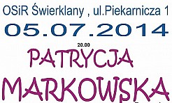 Patrycja Markowska na powitanie wakacji  - Serwis informacyjny z Wodzisławia Śląskiego - naszwodzislaw.com
