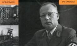 Najważniejszy dygnitarz nazistowski działający na Górnym Śląsku - Serwis informacyjny z Wodzisławia Śląskiego - naszwodzislaw.com