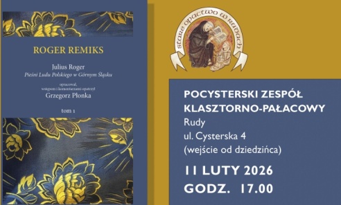 Książka i muzyka Górnego Śląska w murach rudzkiego klasztoru Książka i muzyka Górnego Śląska w murach rudzkiego klasztoru - Serwis informacyjny z Wodzisławia Śląskiego - naszwodzislaw.com
