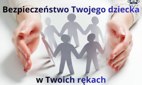 Bezpieczeństwo Twojego dziecka w Twoich rękach Bezpieczeństwo Twojego dziecka w Twoich rękach - Serwis informacyjny z Wodzisławia Śląskiego - naszwodzislaw.com