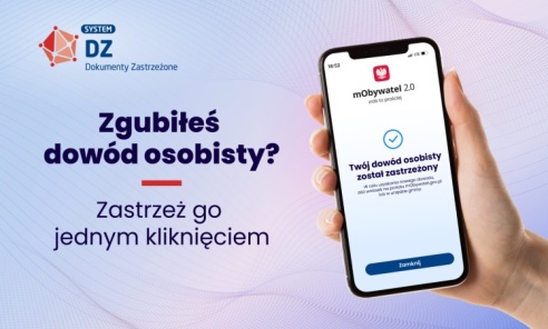 Zgubiłeś dowód? Teraz zastrzeżesz go w sekundę w aplikacji mObywatel Zgubiłeś dowód? Teraz zastrzeżesz go w sekundę w aplikacji mObywatel - Serwis informacyjny z Wodzisławia Śląskiego - naszwodzislaw.com