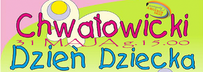 Festyn z okazji Dnia Dziecka w Rybniku- Chwałowicach - Serwis informacyjny z Wodzisławia Śląskiego - naszwodzislaw.com